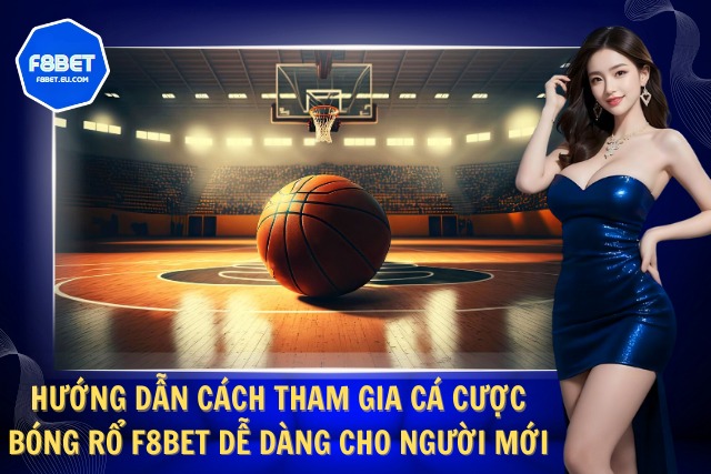 Hướng dẫn cách tham gia cá cược cực nhanh từ F8Bet