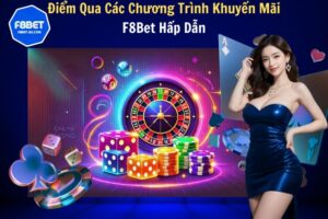 Khuyến Mãi F8Bet